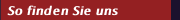 So finden Sie uns