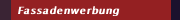 Fassadenwerbung